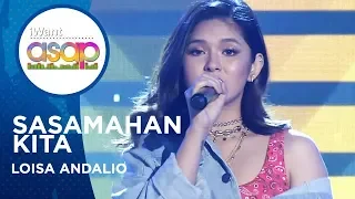 Loisa Andalio - Sasamahan Kita | iWant ASAP Highlights