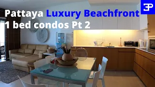 Pattaya cost of living , Luxury Beachfront 1 bed condo Pt 2
