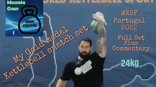 Joe Daniels GOLD MEDAL 2022 WKSF World Championships Portugal 24kg Kettlebell Snatch with Commentary