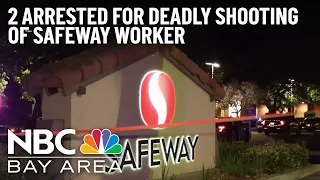 2 Men Arrested in Shooting Death of San Jose Safeway Worker: Police