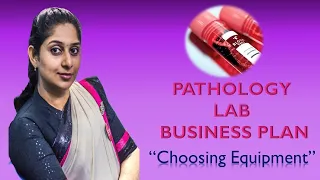 Laboratory Business Plan - Choosing the equipment’s
