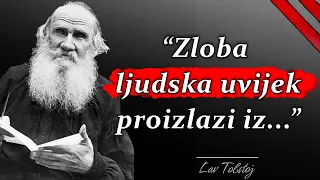 Lav Tolstoj - citati ruskog književnika i mislioca koji će vam promijeniti život