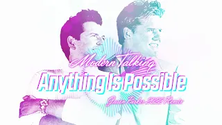 Modern Talking - Anything Is Possible (Jason Parker 2022 Remix) #90smusic