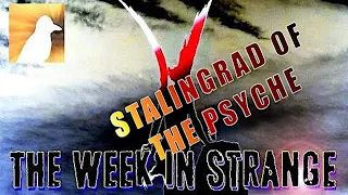 The Week in Strange: Episode 026 | The World’s Strangest News Report |