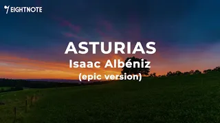 Isaac Albéniz - Asturias (Epic Version)