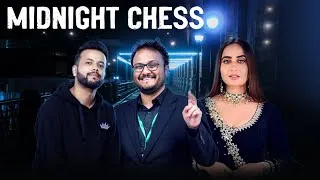 Midnight Chess Ep 09 #COB3 | ft. Sapan Verma, Kusha Kapila