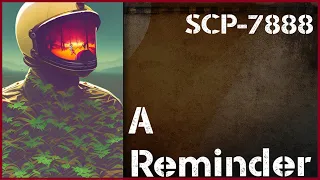 Un[REDACTED] SCP-7888 - A Reminder
