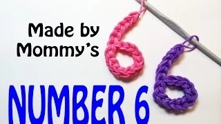 Number Six #6 Charm Without the Rainbow Loom