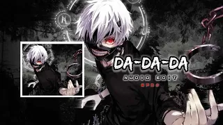 DA-DA-DA[AUDIO EDIT] LOFI NEW SONG