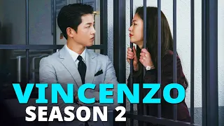 Vincenzo Season 2 Trailer, Release Date & Plot Details - Release on Netflix
