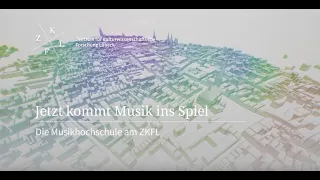 Die Musikhochschule am ZKFL