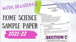 Home Science class 12 term 2 sample paper with solutions | CBSE | 2022 | section C | important ques