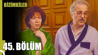 Bizimkiler | 45. Bölüm Uzun Versiyon