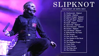 Best Songs Of Slipknot Playlist 2021 | Slipknot Greatest Hits Full Album | Slipknot Collection