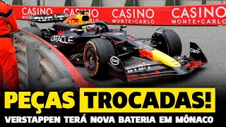 VERSTAPPEN TROCA BATERIA DO RB20! HAAS TROCA 2 PEÇAS PARA GP DE MÔNACO | FÓRMULA 1 | GP EM CASA+