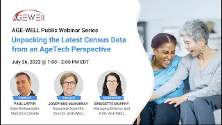 AGE-WELL Public Webinar Series: Unpacking the Latest Census Data from an AgeTech Perspective
