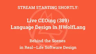 Live CEOing Ep 389: Language Design in Wolfram Language [Combinators & AxiomaticTheory]
