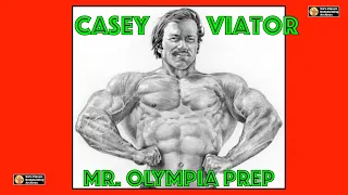 Casey Viator Mr  Olympia Contest Prep | How Casey Viator Builds Mass and Gets Ripped for a Contest