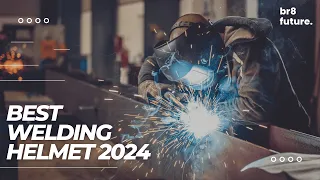 Best Welding Helmet 2024 🥽⚡ [Top 5 Best Welding Helmet]