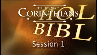 Chuck Missler - 1 Corinthians (Session 1) Chapter 1