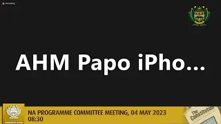 NA Programme Committee Meeting, 04 May 2023