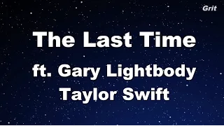 The Last Time ft. Gary Lightbody - Taylor Swift Karaoke【No Guide Melody】