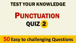 Test your Punctuation | Punctuation Quiz 2 by Quality Education