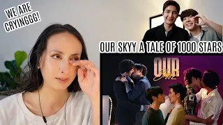 Our Skyy นิทานพันดาว REACTION REACTION A Tale Of 1000 Stars