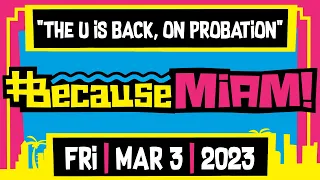 #BecauseMiami: The U Is Back...on Probation | Friday | 03/03/2023 |  Dan LeBatard Show with Stugotz