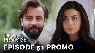 The Promise (Yemin) Episode 51 Promo (English & Spanish Subtitles)