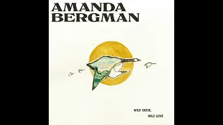 Amanda Bergman - Wild Geese, Wild Love (audio)