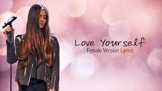 Love Yourself Female Version Lyrics [ Girl Cover ]