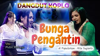 BUNGA PENGANTIN Putri Rahayu 😍 Dangdut koplo (DS Cover)