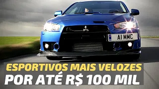 OS ESPORTIVOS PUROS MAIS VELOZES ATÉ 100 MIL