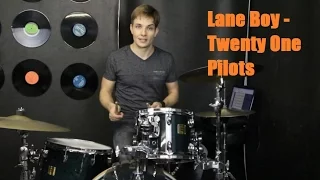 Lane Boy Drum Tutorial  - Twenty One Pilots