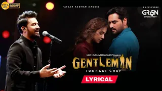 Tumhari Chup || Atif Aslam || Gentleman || Lyrical video