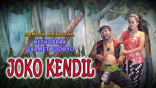 JOKO KENDIL  VIRAL TIKTOK-  KETHOPRAK MINI SLAMET BUDOYO