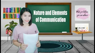 Nature and Elements of Communication | Module 1
