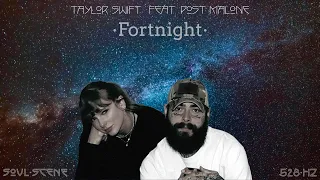 Taylor Swift - Fortnight (feat. Post Malone) (528 Hz // 🧬Healing Frequency)
