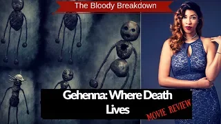 Gehenna: Where Death Lives- Horror Movie Review