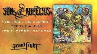 Son Of Aurelius "The First, The Serpent"