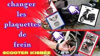 🔥TUTO🔥N¹¹³🔥COMMENT CHANGER LES PLAQUETTES DE FREINS SCOOTER KISBÉE⚡PEUGEOT⚡