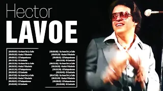 Héctor Lavoe ~ 10 Grandes Exitos, Mejores Éxitos, Mejores Canciones