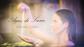 Mirabai Ceiba - Agua de Luna (Mose Rework)