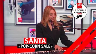 Santa interprète "Pop Corn Salé" dans Le Double Expresso RTL2 (15/09/23)