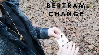 BERTRAM CHANGE - Visual Color change [Tutorial Magic trick]