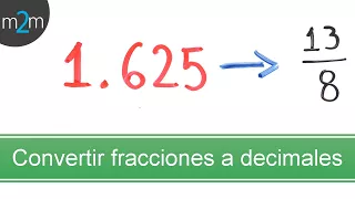 Convertir un número DECIMAL a FRACCIÓN