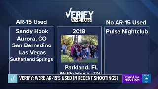 Verify: Were AR 15's used in recent shootings?