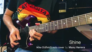 "SHINE" Mike Oldfield´s Guitar Solo (Cover by Manu Herrera)