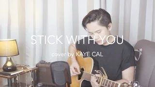 Stick With You - Pussycat Dolls (KAYE CAL Acoustic Cover)